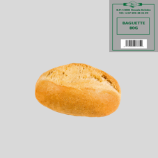 BAGUETTE : 80g